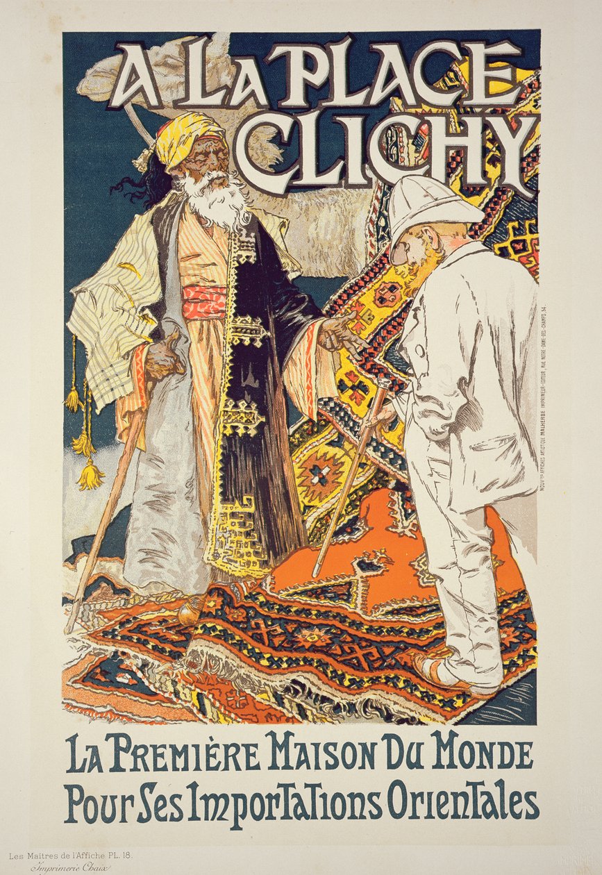 Reproduksjon av en plakat som annonserer 'A La Place Clichy', en butikk som spesialiserer seg på orientalske varer, 1891 av Eugene Grasset