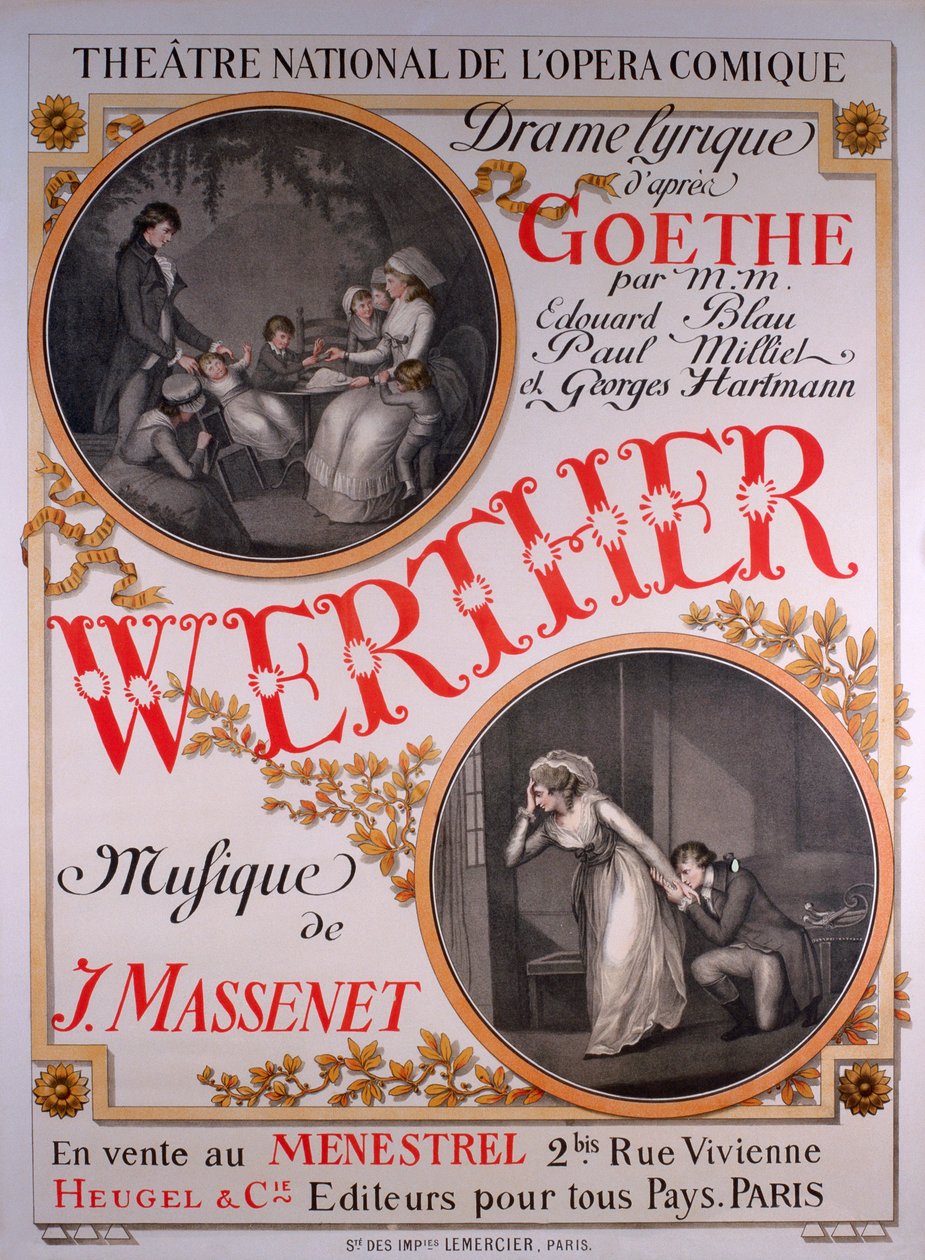 Werther , opera av Jules Massenet (12. mai 1842 - 13. august 1912) basert på Goethes The Sorrows of Young Werther av Eugene Grasset