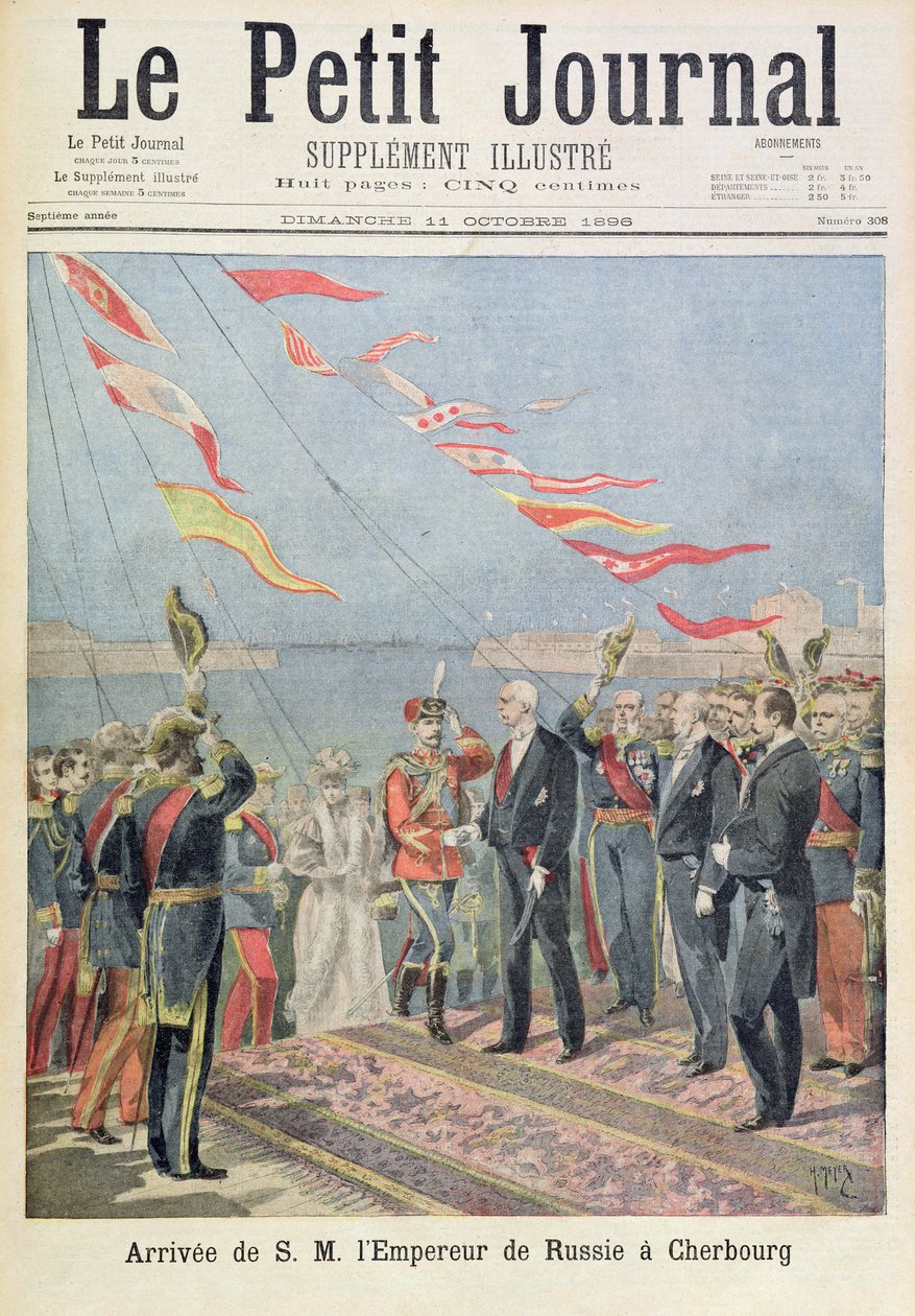 Tittelside som viser ankomsten av hans majestet keiseren av Russland til Cherbourg, illustrasjon fra det illustrerte tillegget til Le Petit Journal, 11. oktober 1896 av Fortune Louis Meaulle and Henri Meyer