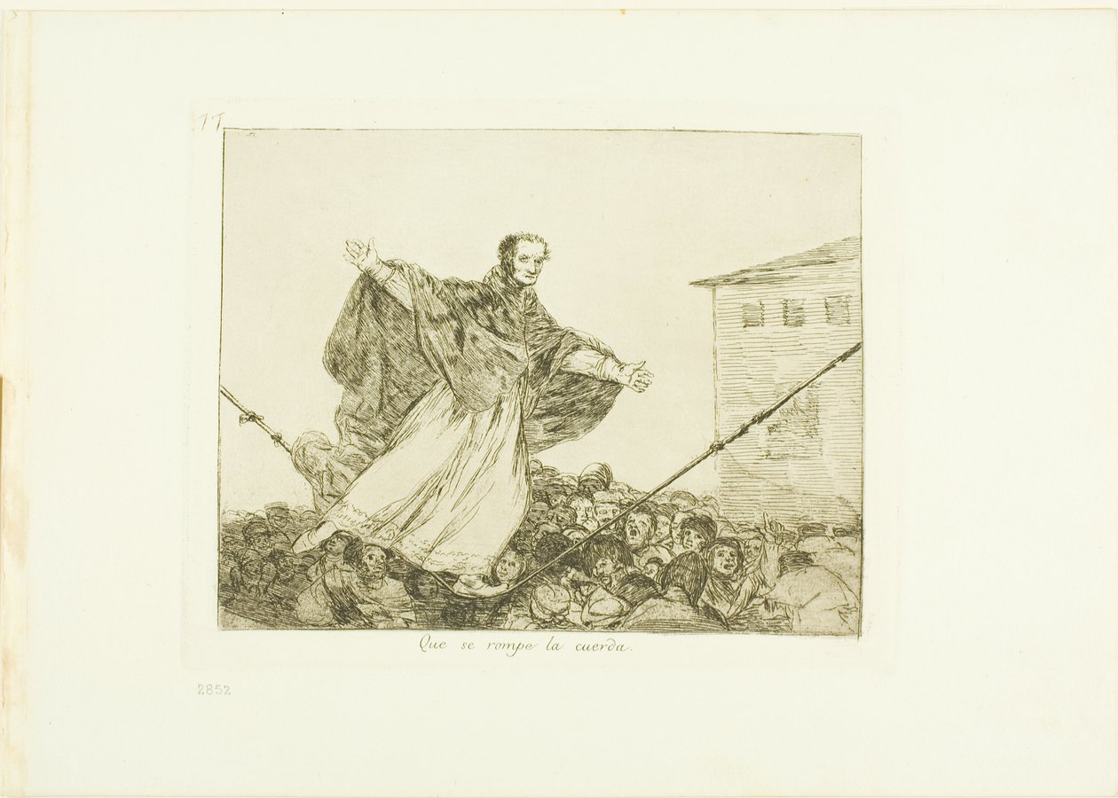 Måtte ledningen knekke, plate 77 fra The Disasters of War av Francisco Jose de Goya y Lucientes