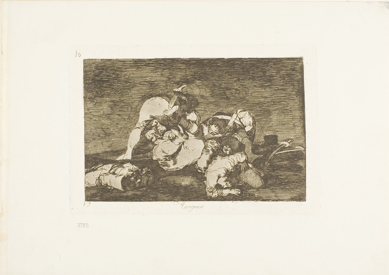 Heller ikke disse, plate ti fra The Disasters of War av Francisco Jose de Goya y Lucientes