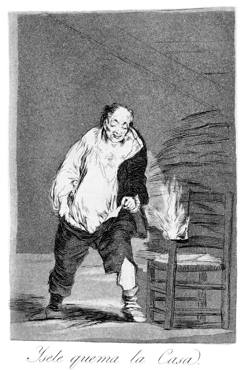Og huset hans er i brann, 1799 av Francisco de Goya