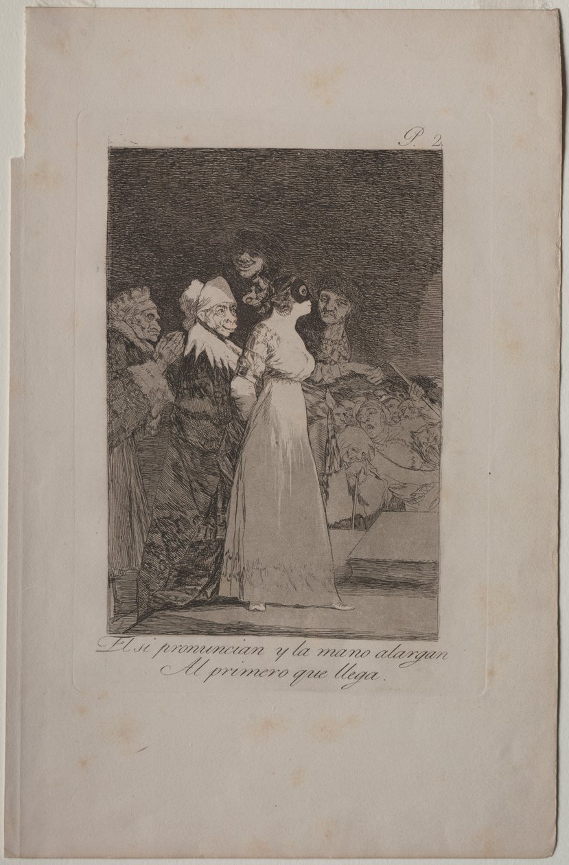 Caprichos: De sier "Ja" og gir hånden til den som kommer først. av Francisco de Goya