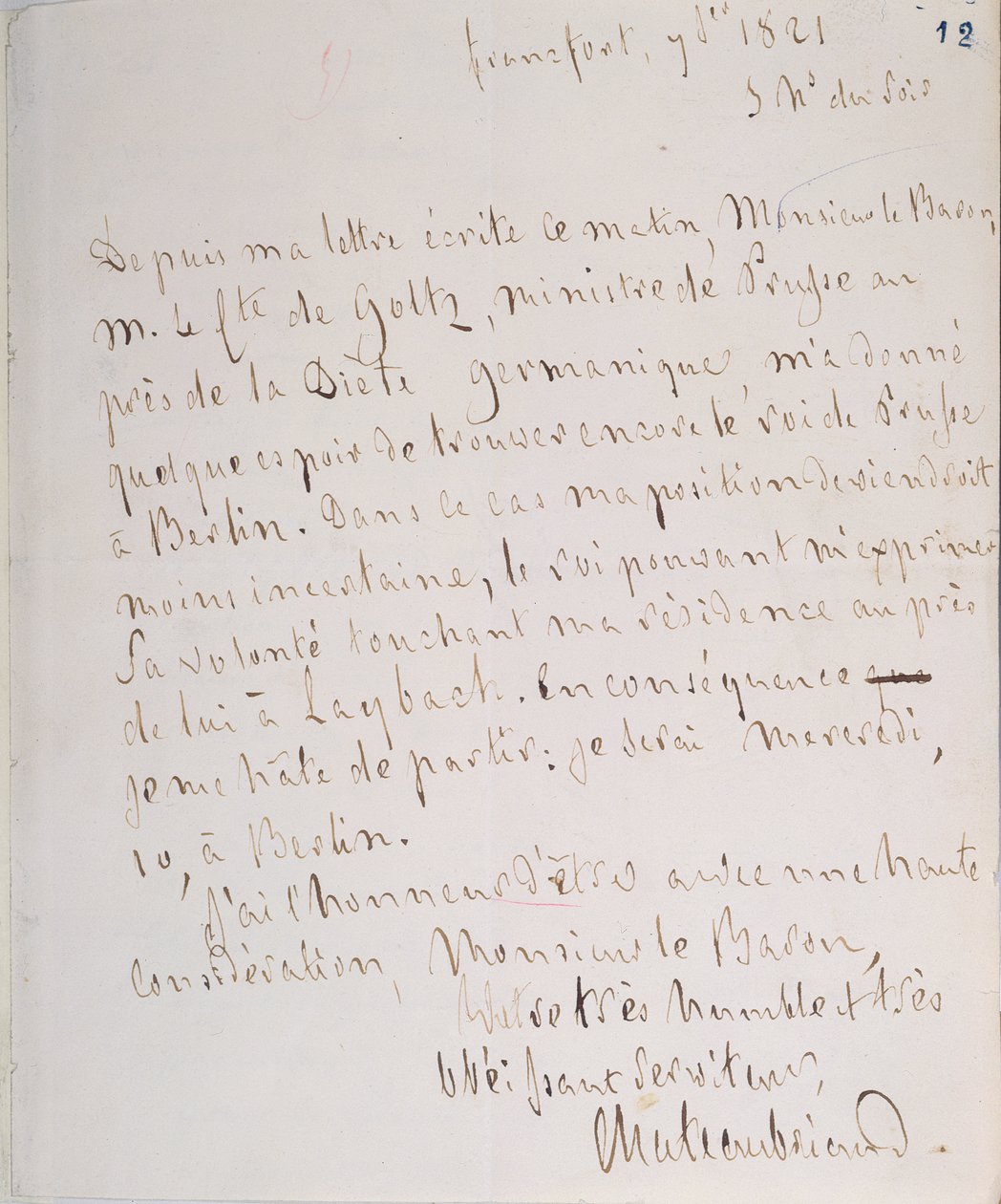 Brev med underskrift av forfatteren, skrevet i Frankfurt på vei til Chateaubriand ny post som ministerfullmektig i Berlin, 7. januar 1821 av Francois Rene Vicomte de Chateaubriand