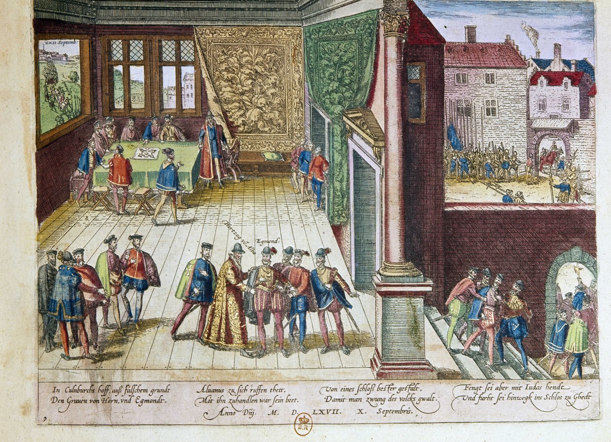 Arrestasjon av Lamoral, grev av Egmont (1522–1568) og Philippe de Montmorency (1524–1568), grev av Hornes (Hoorn) for deres standpunkt mot kong Filip II av Spania (1527–1598). De vil bli henrettet i 1568 (øverst til høyre) 1653 Trykk av F av Franz Hogenberg