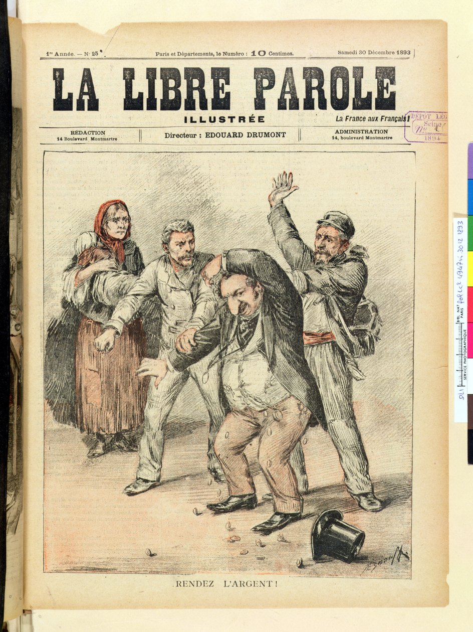 Gi tilbake pengene!, forside av magasinet La Libre Parole, 30. desember 1893 av French School