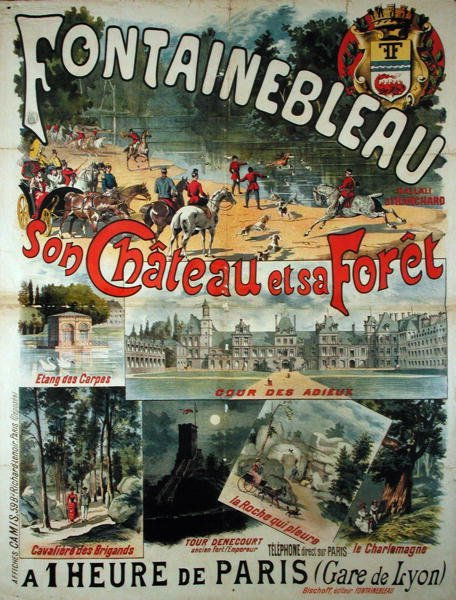 Plakat som reklamerer for Chateau og Forest of Fontainebleau av French School