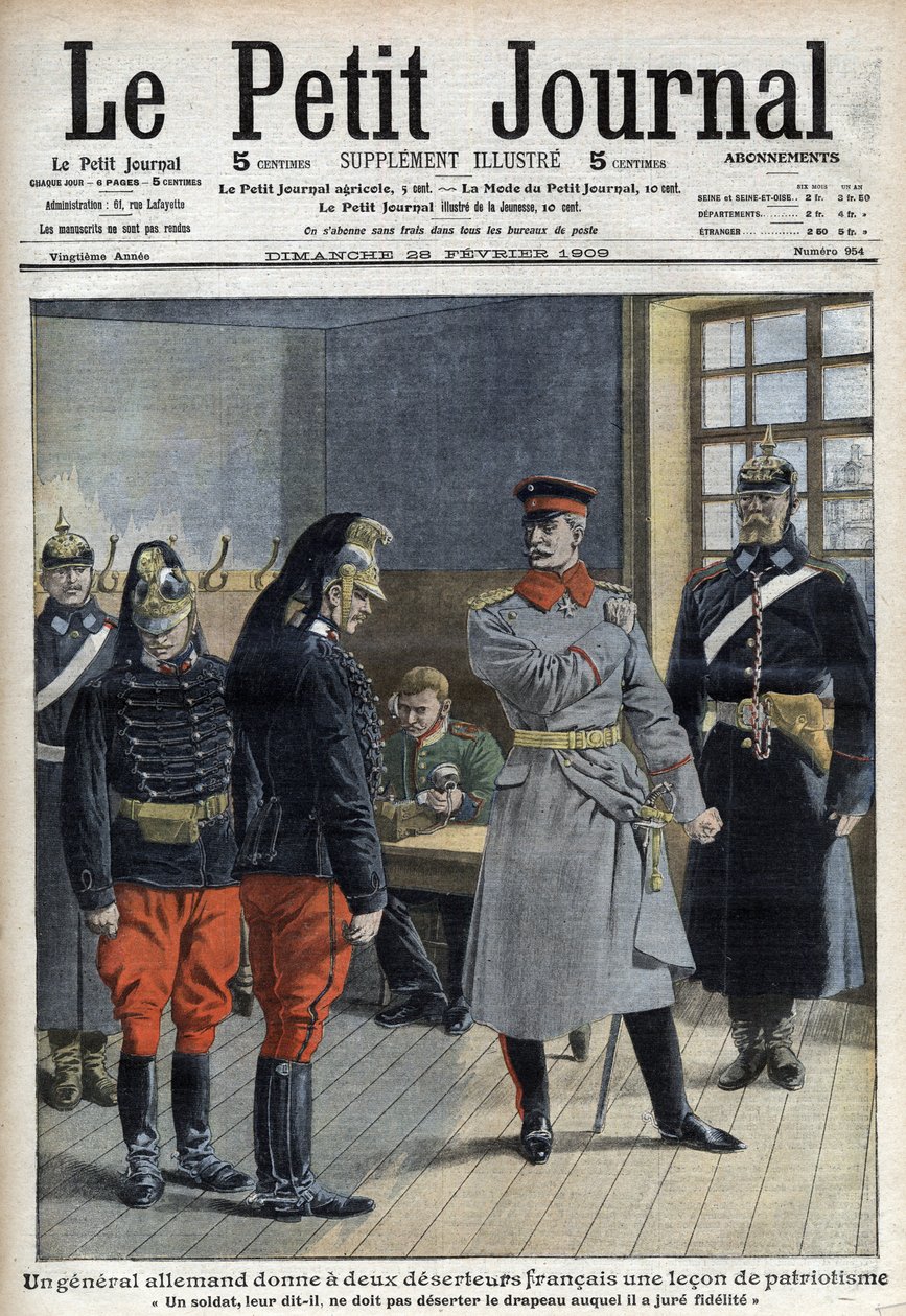 A German general gives two French deserteurs (dragons of a frontier regiment) a lecon of patriotism “Un soldat ne doit pas deserter le drapeau qu