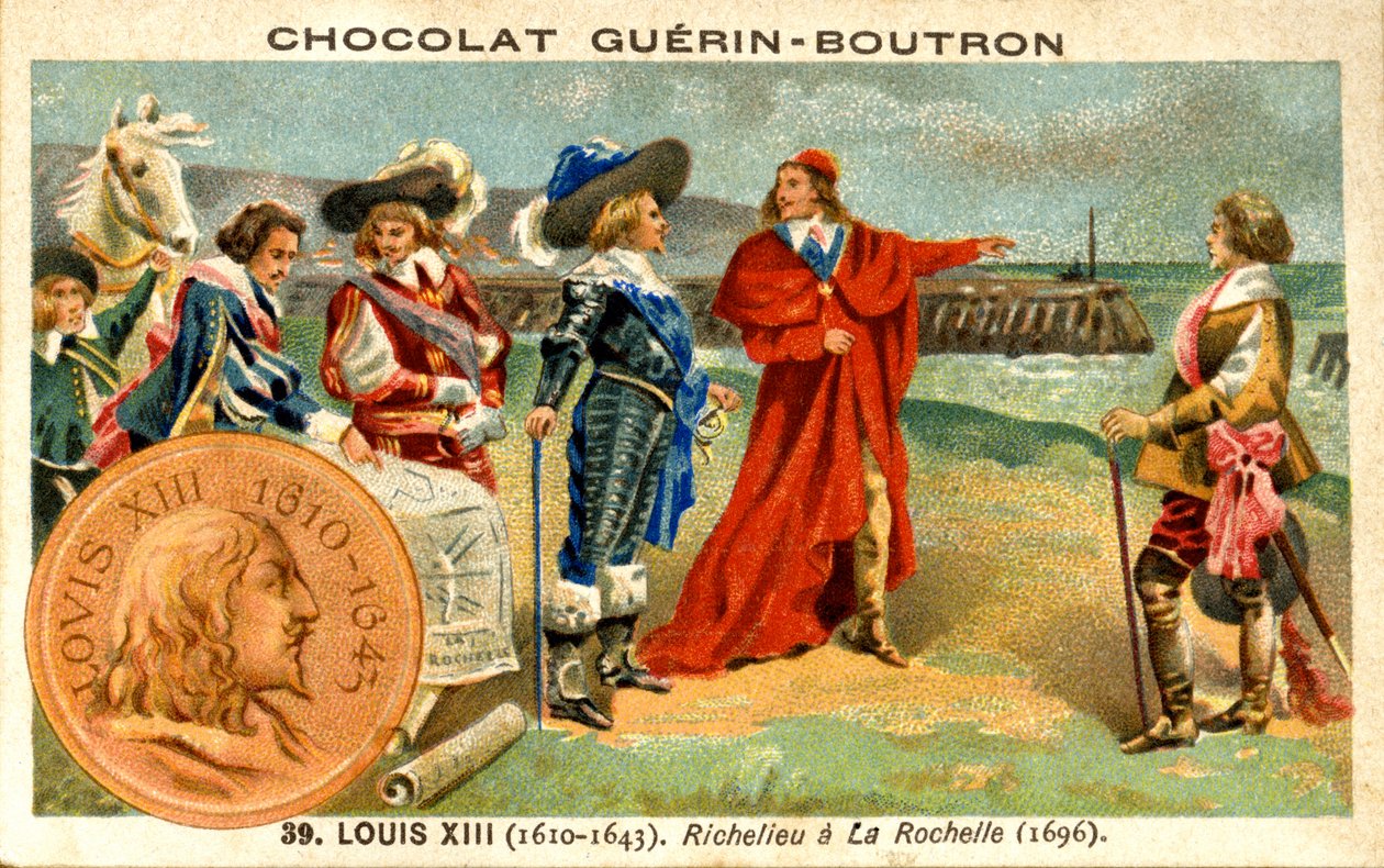 Reklamekromolitografi av sjokolade Guerin Boutron, Louis XIII, konge av Frankrike fra 1610 til 1643. Richelieu i La Rochelle 1696 av French School
