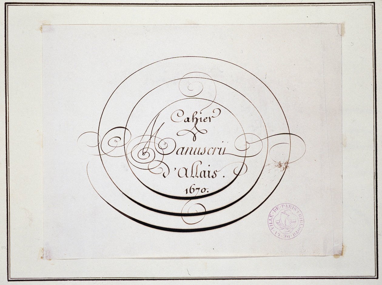Kalligrafi: Manuskriptstykke datert 1670 av Jean Baptiste Alais de Beaulieu fils, "" Alais manuskriptnotatbok av French School