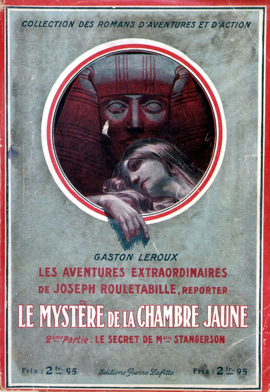 Omslag til boken "" Mysteriet med det gule rommet, 2. del hemmeligheten til Miss Stangerson "" (eventyret til Rouletabille) av Gaston Leroux, red. Pierre Lafitte av French School