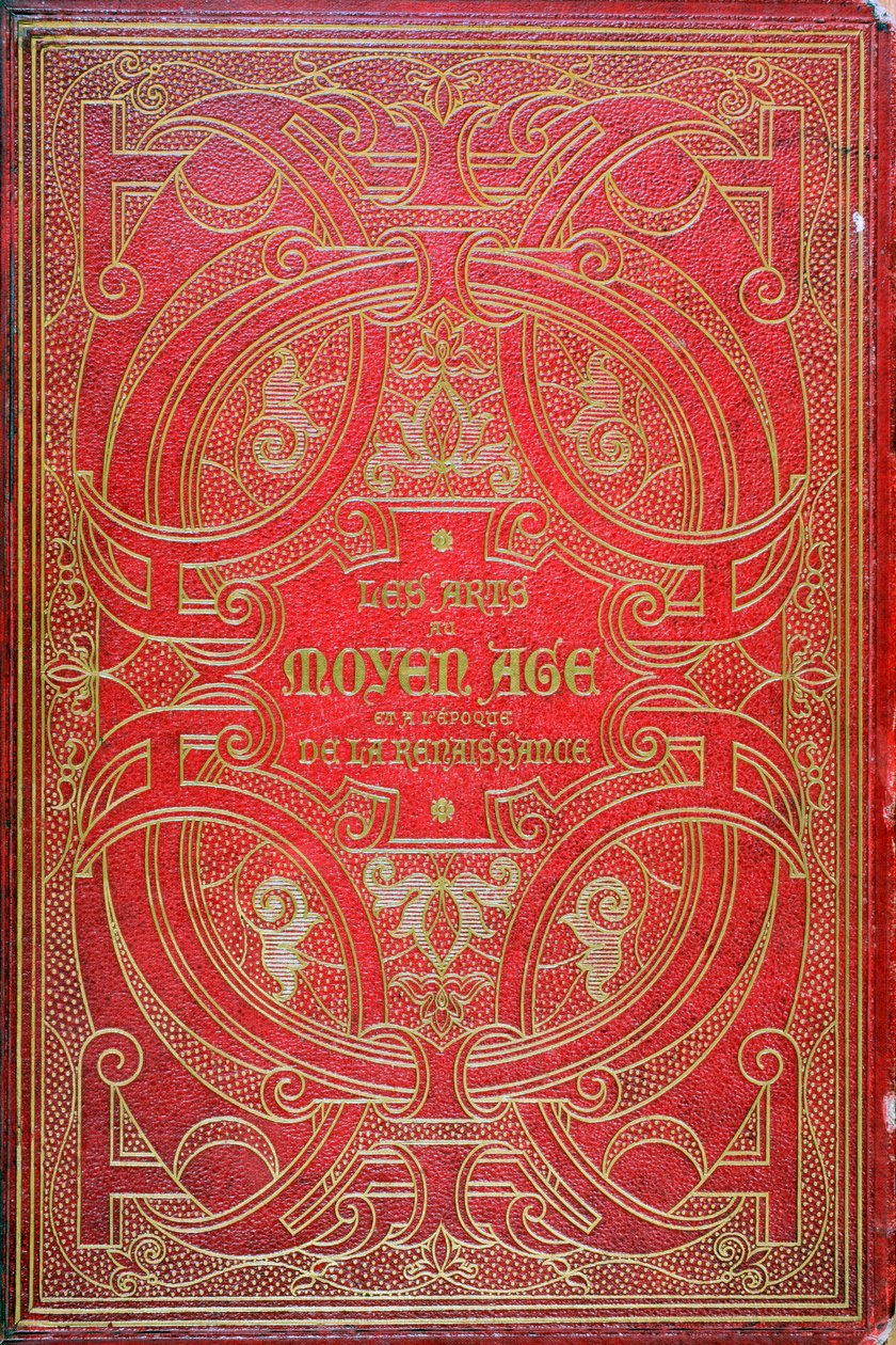 Forside av Les Arts au Moyen Age, utgitt av Firmin Didot i 1873 (skinn) av French School