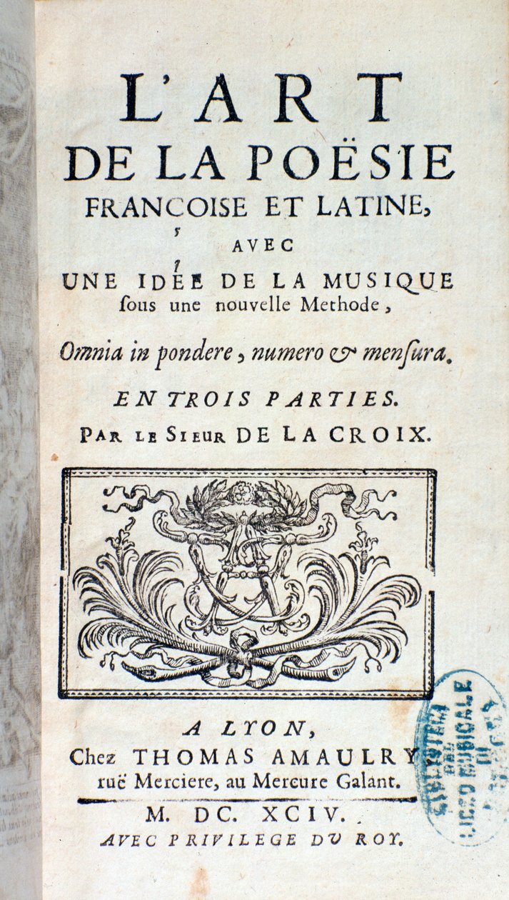 Frontispice av kunsten til fransk og latinsk poesi, med en idé om musikk under en ny metode av Pherotee La Croix av French School