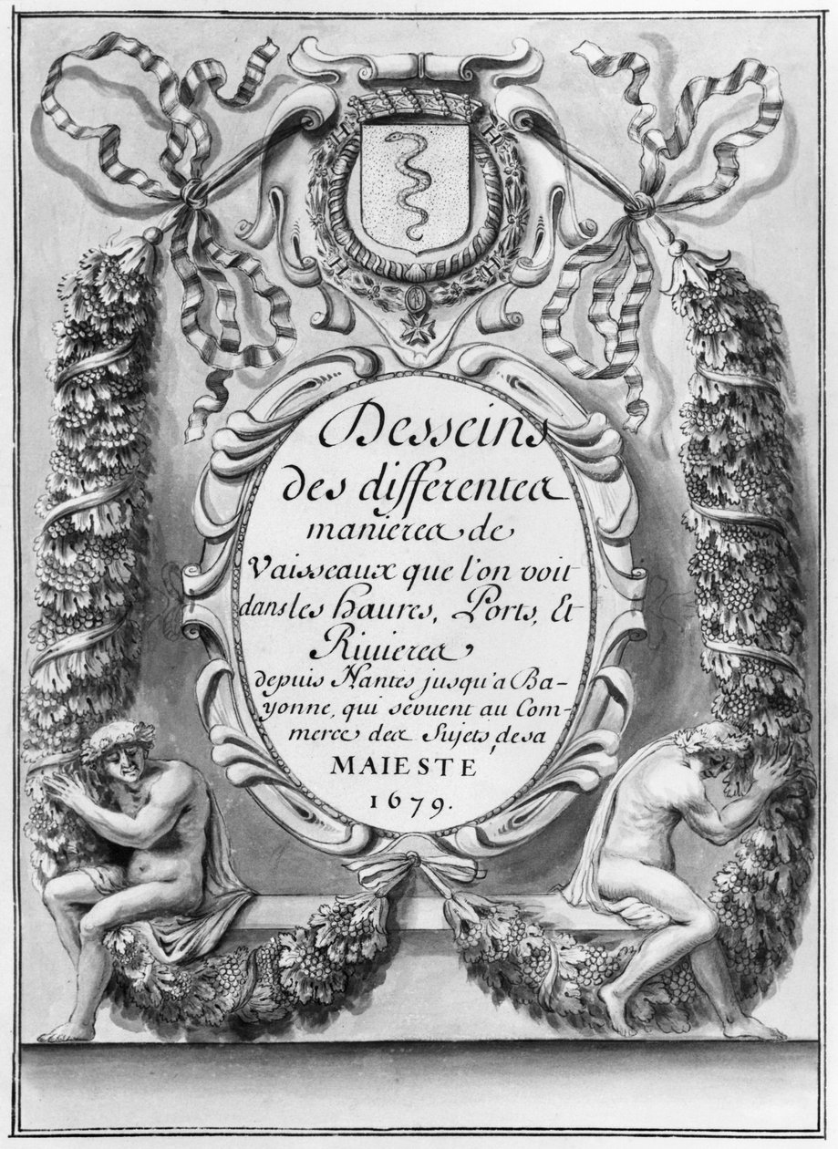 Frontispice til design av forskjellige fartøysformer ... fra Nantes til Bayonne ..., 1679 av French School