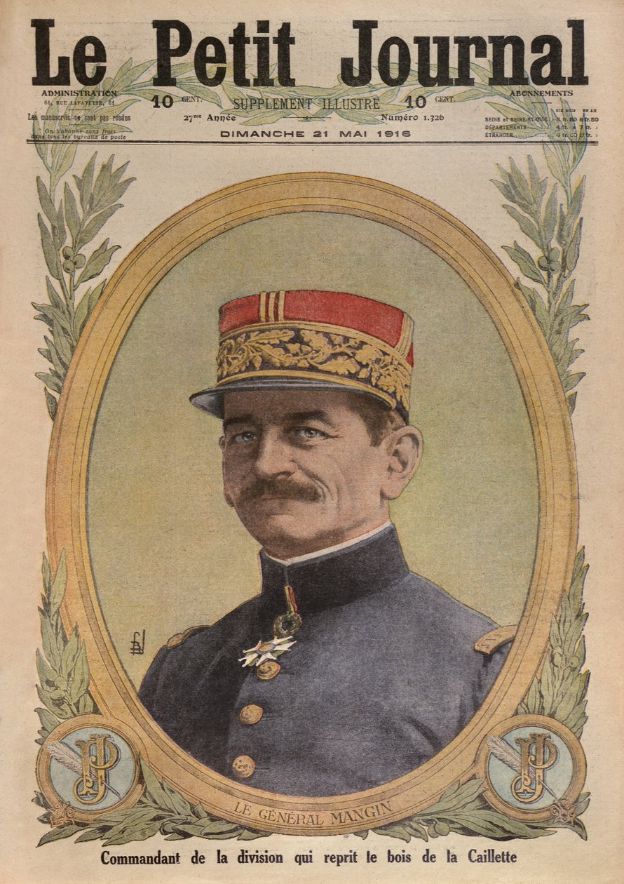 General Charles Mangin, forsideillustrasjon fra Le Petit Journal, bilagsillustre, 21. mai 1916 av French School