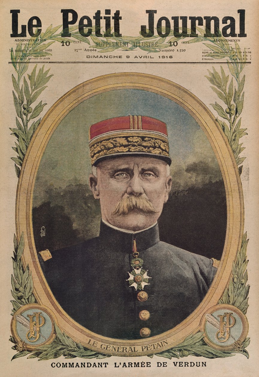 General Petain som kommanderer hæren til Verdun, forsideillustrasjon fra Le Petit Journal, tilleggsillustre, 9. april 1916 av French School