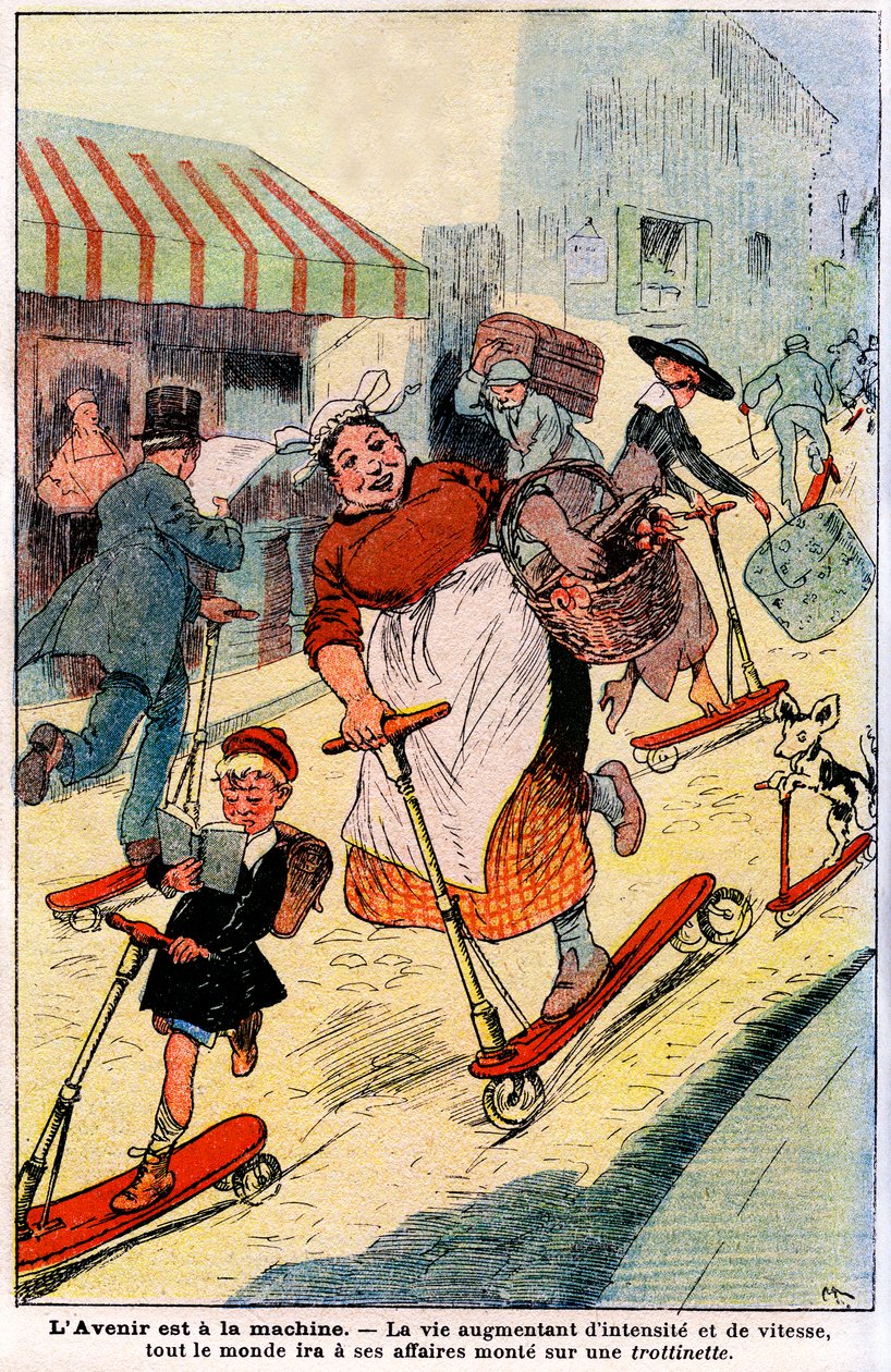 I fremtiden, livet øker i intensitet og hastighet, vil alle gå til sin virksomhet får på en scooter. 1919 (gravering) av French School