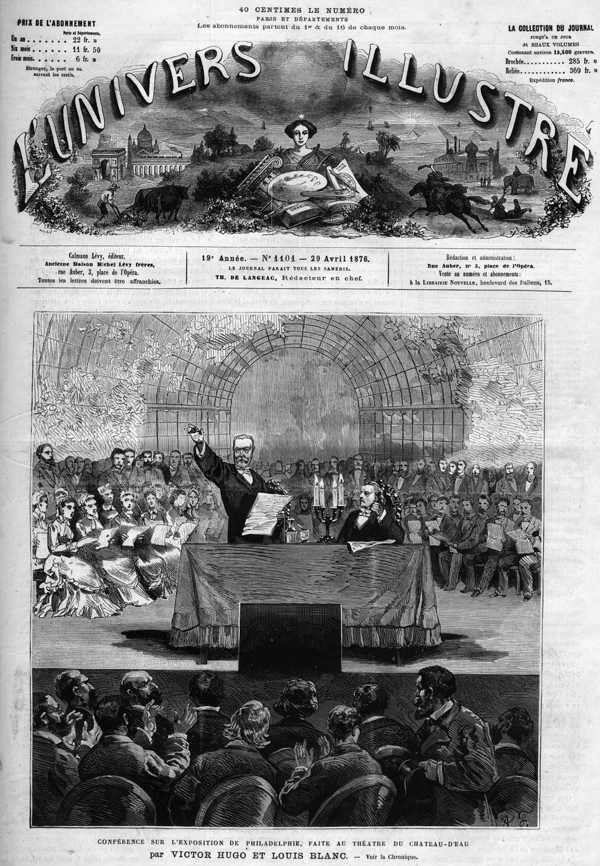 Foredrag om verdensutstillingen i Philadelphia holdt på Theatre du Chateau d'eau av Victor Hugo (1802-1885) og Louis Blanc (1811-1882). Gravering i "The Illustrous Universe" av French School