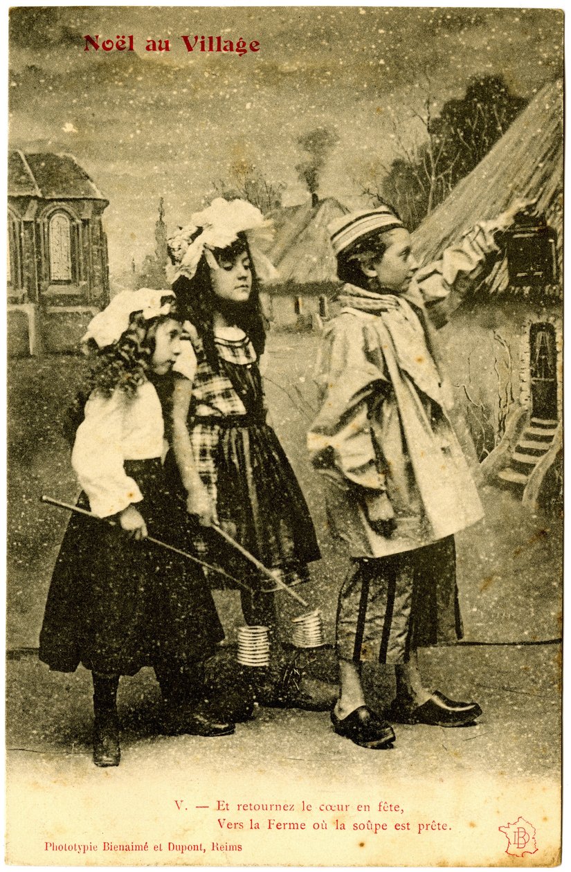 Postkort: Jul i bygda, Og gjør hjertet til en fest, til gården hvor suppen er klar. Fototype Bienaimé og Dupont, Reims (trykt papir) av French School