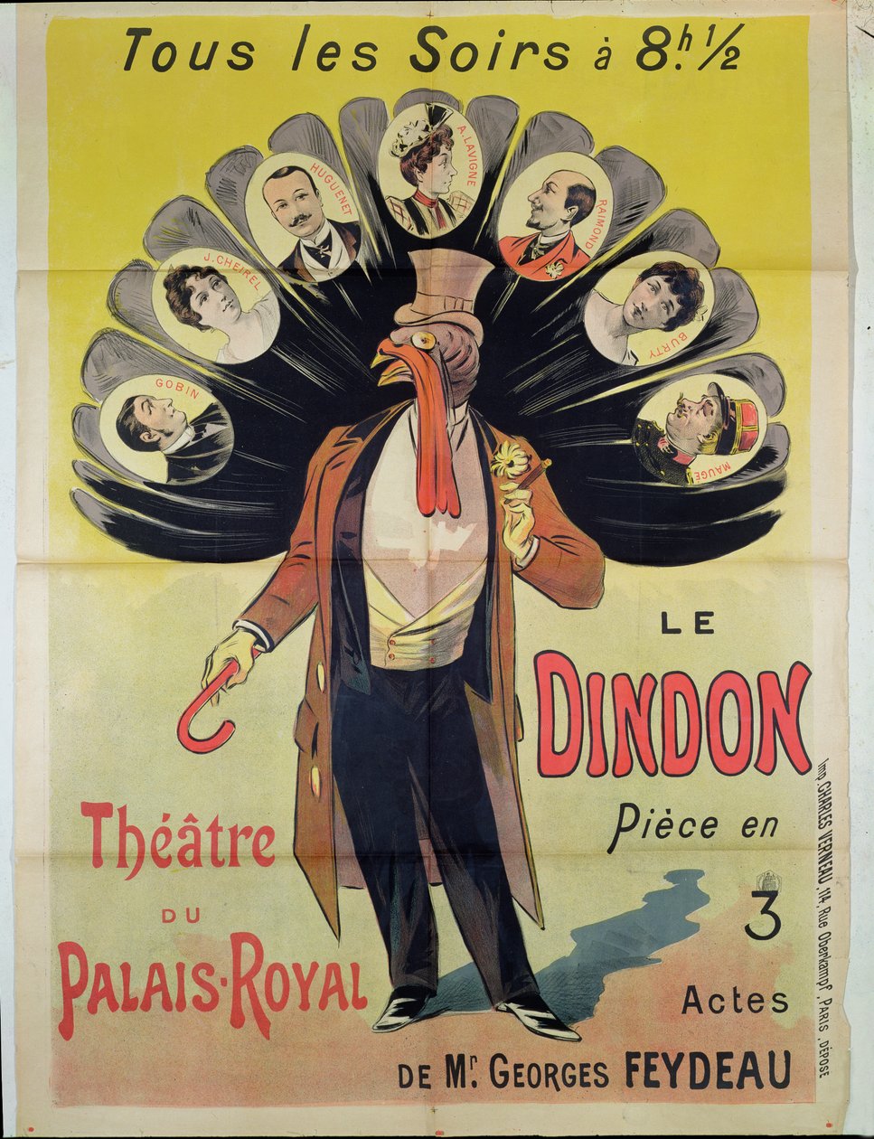 Plakat som reklamerer for en forestilling av Le Dindon av Georges Feydeau (1862-1921) ved Theatre du Palais-Royal, 1896 av French School