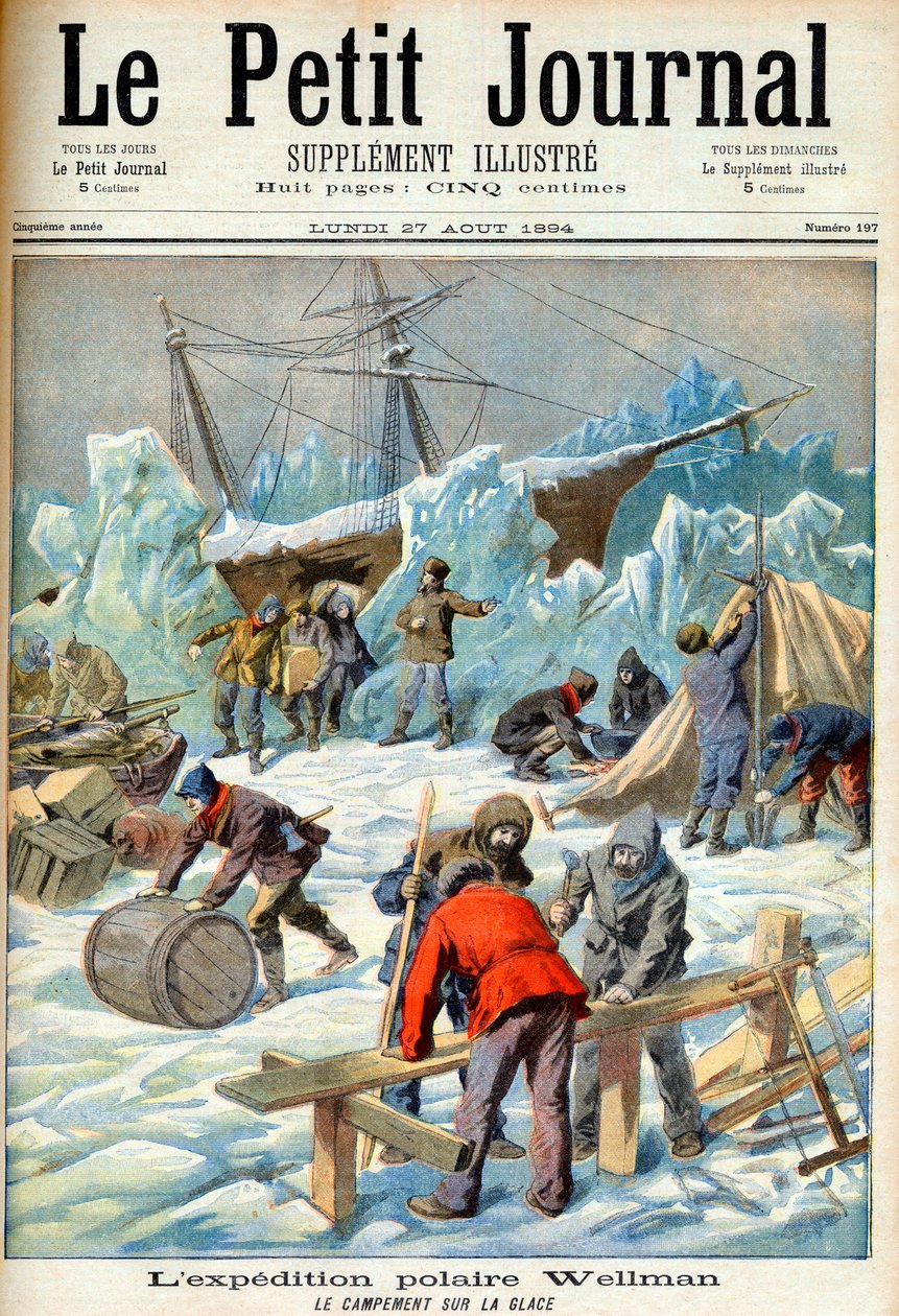 The Polar Expedition of Walter Wellman (1858-1934) (North pole, Arctic) Frontpage of newspaper “Le Petit Journal” 27/08/1894 (engraving) av French School