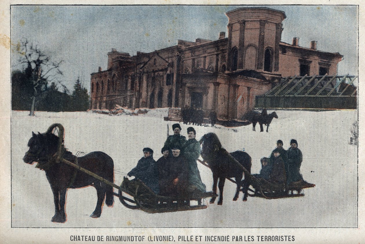 Slottet Ringmundtof, Livonia, plyndring og brann av russiske anarkistiske revolusjonære. Russland av French School