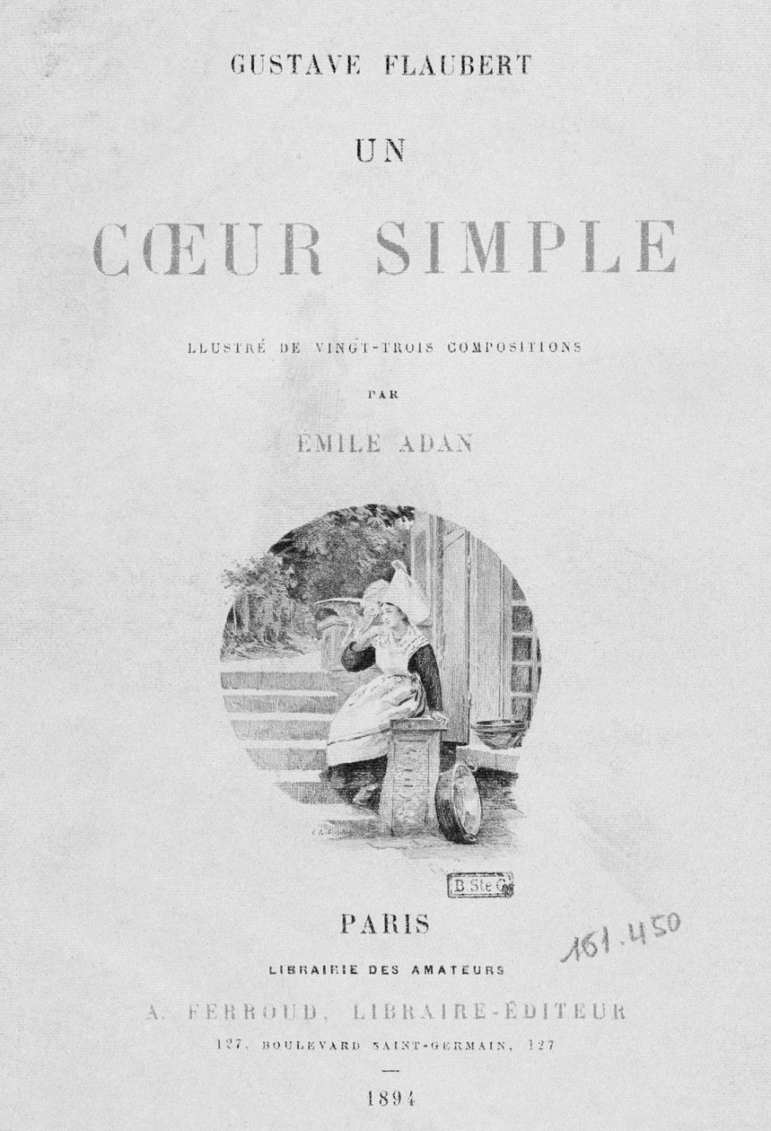 Tittelside til Un coeur simple av Gustave Flaubert (1821-80) utgitt 1894, Paris, Libraire Editor A. Ferroud av French School