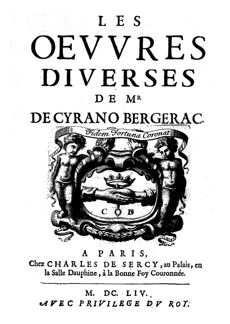 Tittelsider til "" De forskjellige verkene til Monsieur de Cyrano Bergerac"" 1654. (1619 -1655) fransk forfatter. av French School