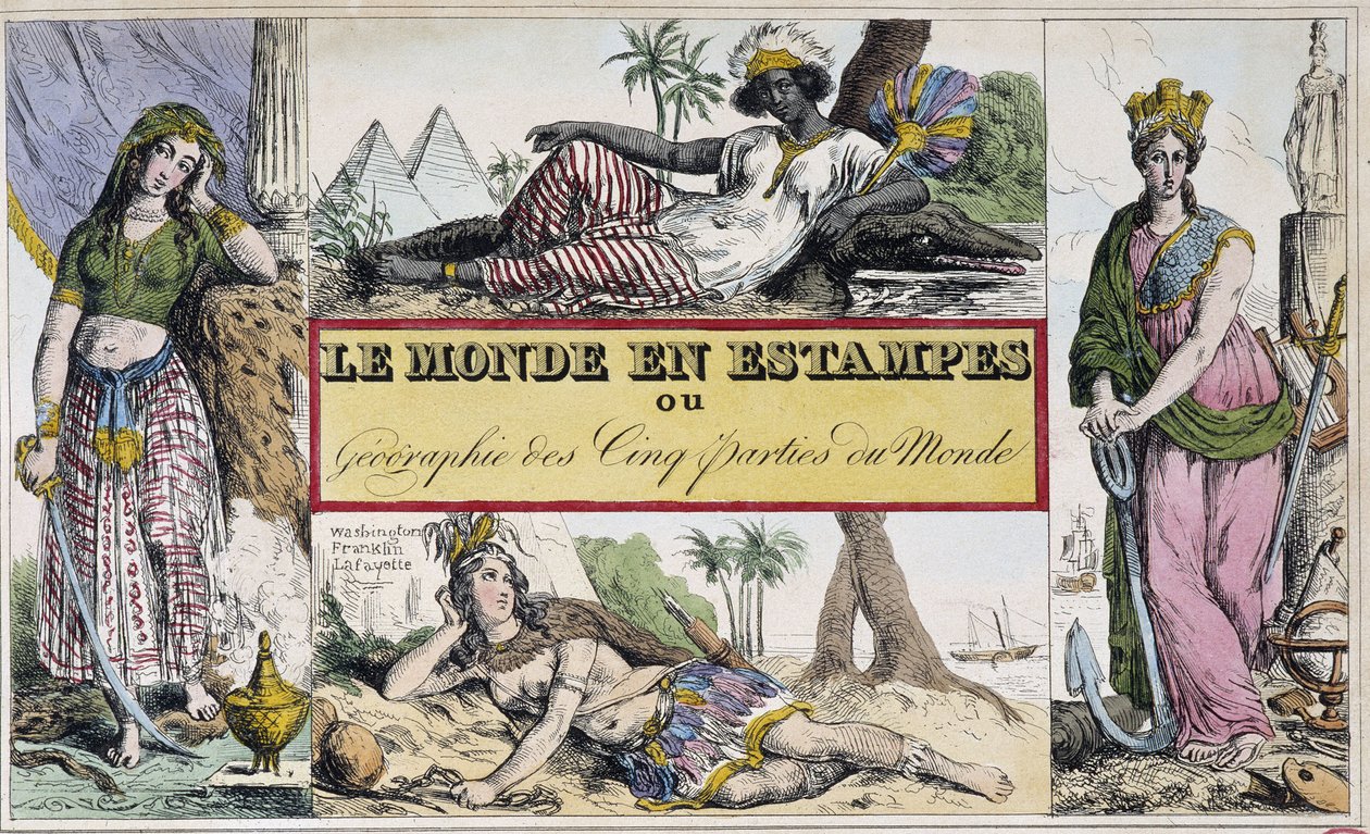 Kvinner som representerer 4 kontinenter: Afrika, Europa, Amerika og Asia - Frontispice av "Le Monde en prints ou Geography des cinq parts du monde" av Chevalier de Roujoux av French School