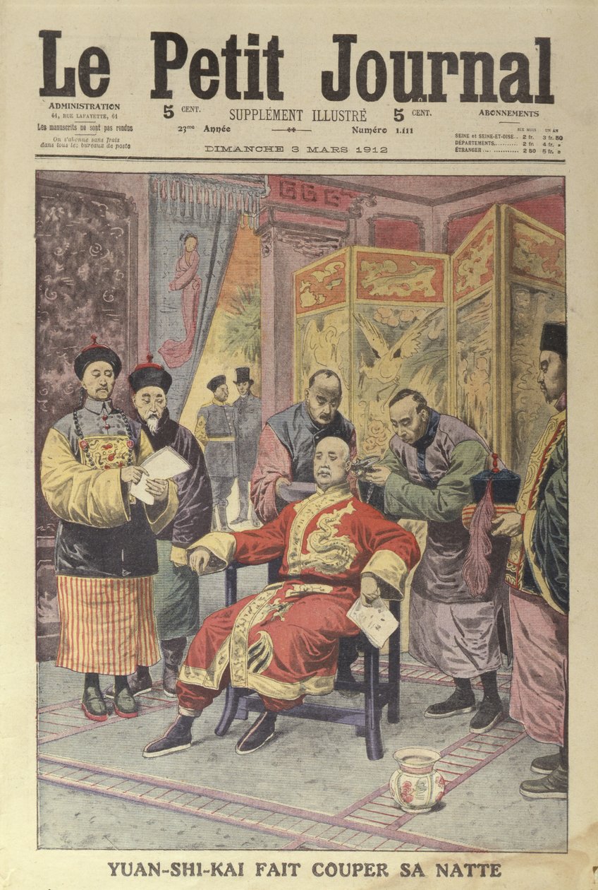 Yuan-Shi-Kai (1859-1916) etter å ha fått kuttet grisehale, forside av Le Petit Journal, 3. mars 1912 av French School