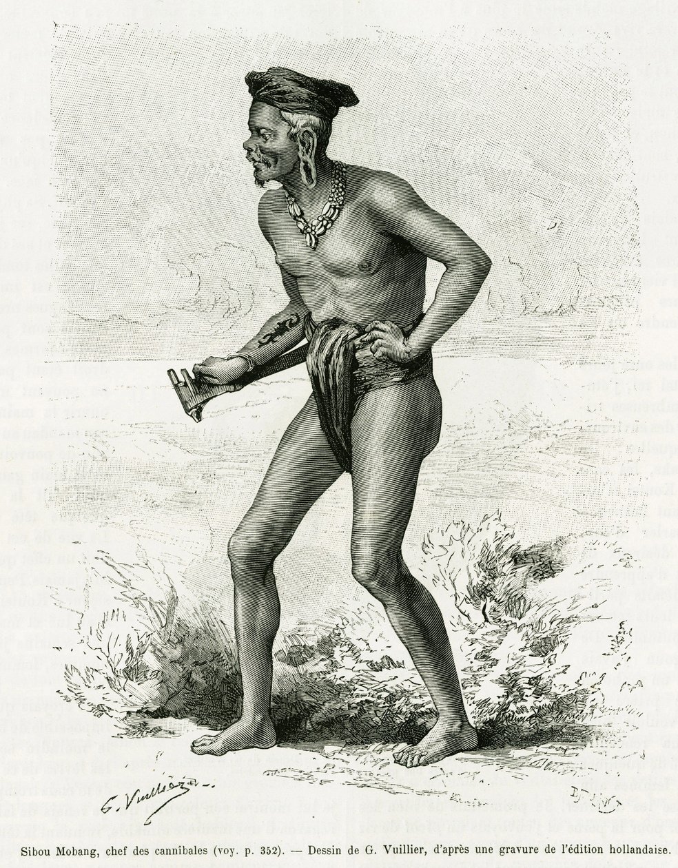 Sibou Mobang, sjef for kannibaler. Gravering av G.Vuillier, for å illustrere historien De Koutei a Bandjirmasin, reise gjennom Borneo, av Carl Bock, i le tour du monde 1890, regissert av Edouard Charton (1807-1890), Hachette, Paris. av Gaston Vuillier