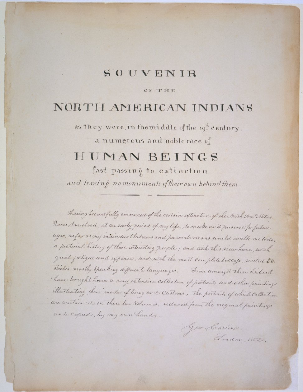 Tittelsiden til "Souvenir av de nordamerikanske indianerne slik de var på midten av 1800-tallet, en tallrik og edel rase av mennesker som raskt går over til utryddelse", publisert i London, 1852 (s. av George Catlin