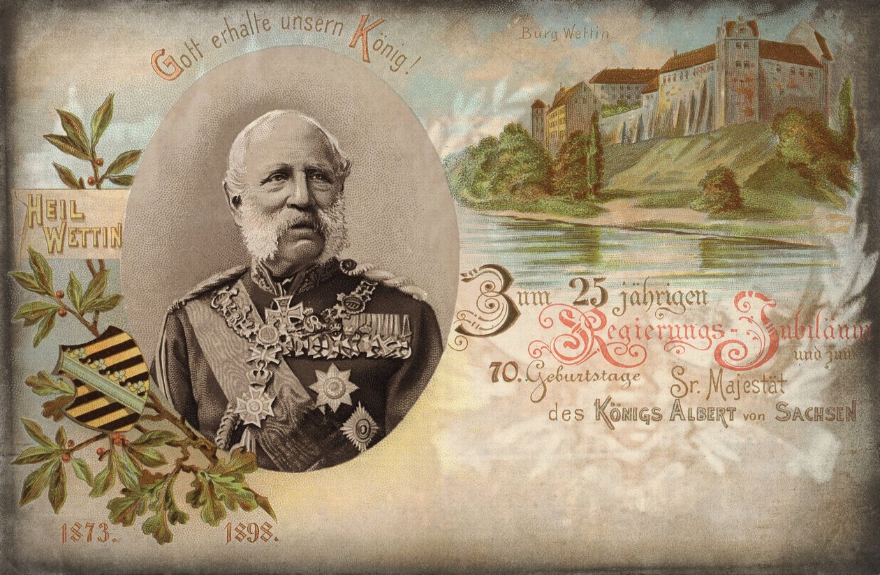 Gud bevare vår konge! For 25-årsjubileet for regjeringen og 70-årsdagen til Hans Majestet Kong Albert av Sachsen. Wettin Castle, 1898 av German School