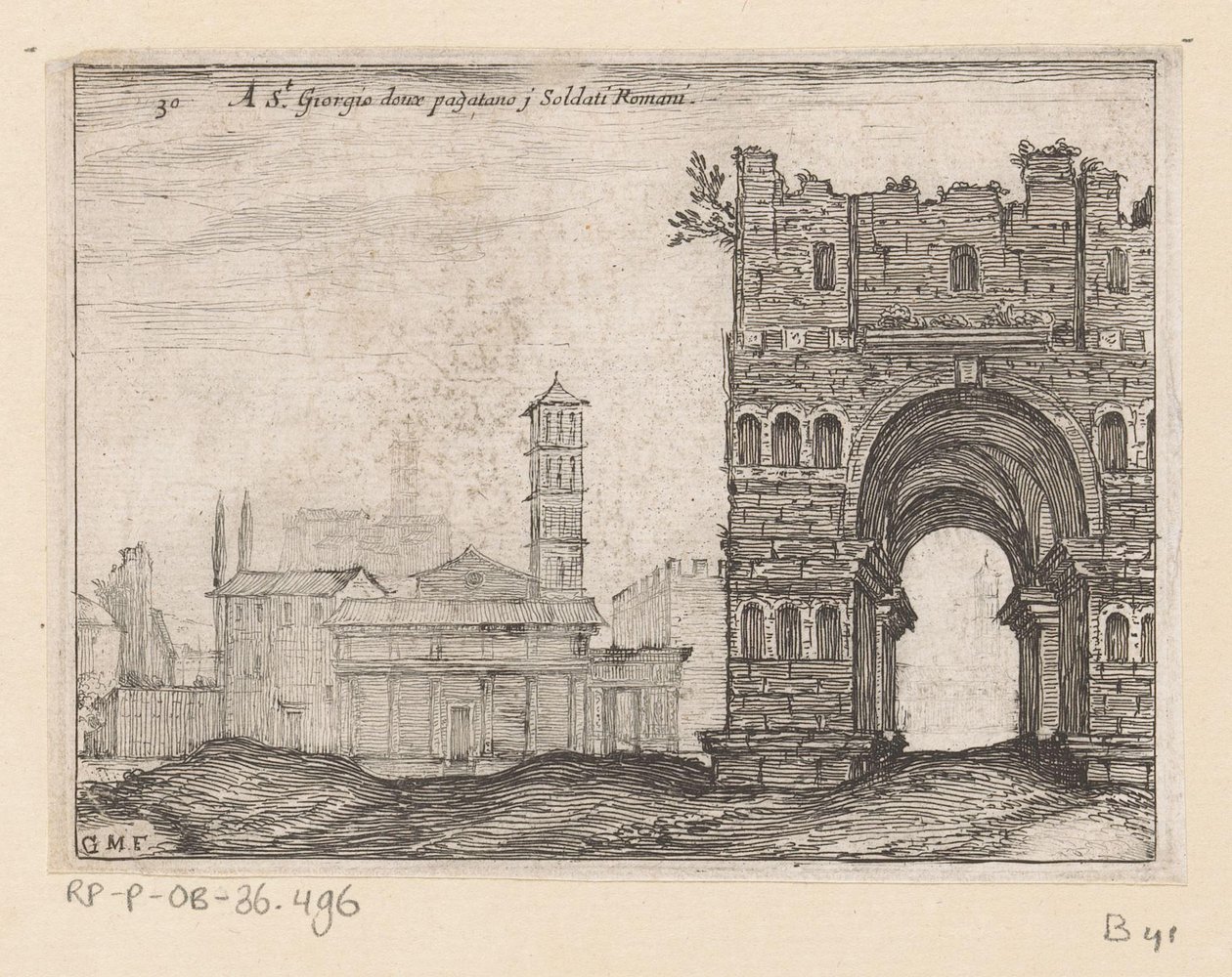 San Giorgio in Velabro en de Boog van Janus te Roma A St Giorgio doux paganano j Soldati Romani (tittel på objekt) Gezichten op Roma (serietittel) Noen synspunkter og perspektiver på ubebodde steder i Roma (serietittel) av Giovanni Battista Mercati