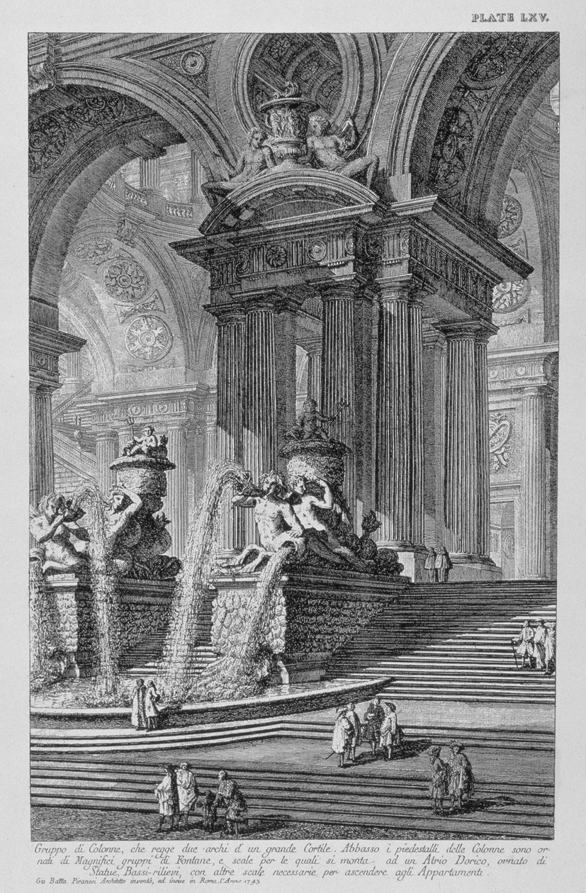 Plate LXV Arkitektonisk capriccio av en monumental gruppe søyler som støtter to buer av en storslått gårdsplass med praktfulle fontener ornamentert med statuer og basrelieffer datert 1743 fra Vedute, av Giovanni Battista Piranesi