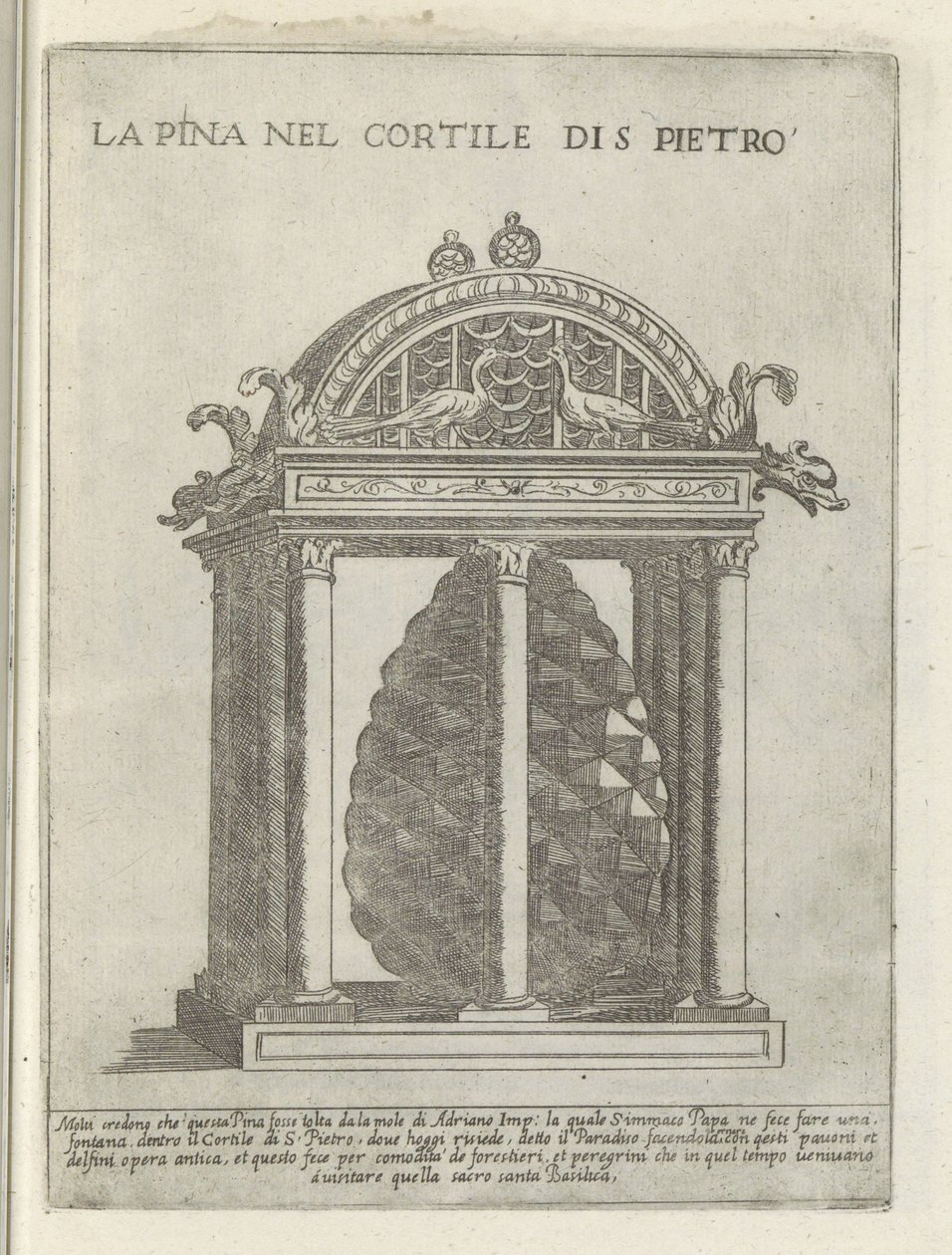 De Pigna te Vaticaanstand La Pina i Cortile di S. Pietro (tittel på objekt) Moderne og antikke monumenter og byggverk i Roma (serietittel) Ornamenter av eldgamle og moderne bygninger i Alma-byen Roma (serietittel) av Giovanni Maggi