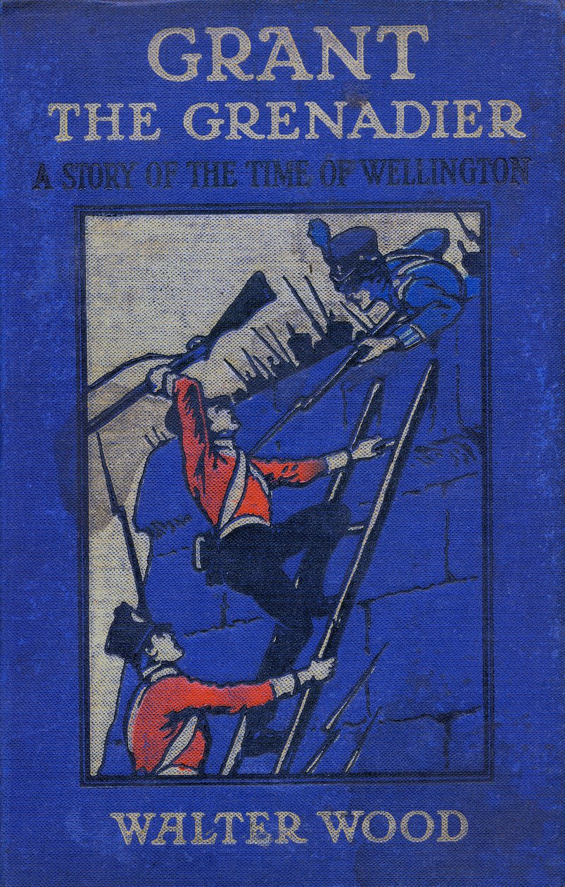 Forside av Grant the Grenadier av Walter Wood, pub. av Routledge, ca. 1912 av Gordon Frederick Browne