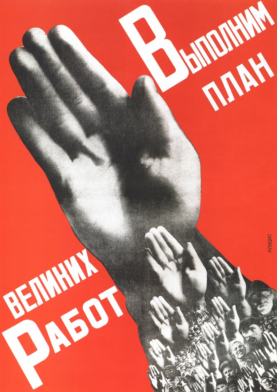 La oss oppfylle planen for de store prosjektene, 1930 av Gustav Klutsis