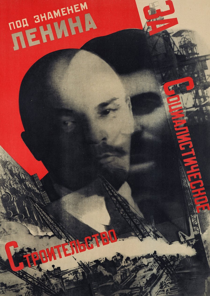 Under Lenins banner for sosialistisk konstruksjon av Gustavs Klucis