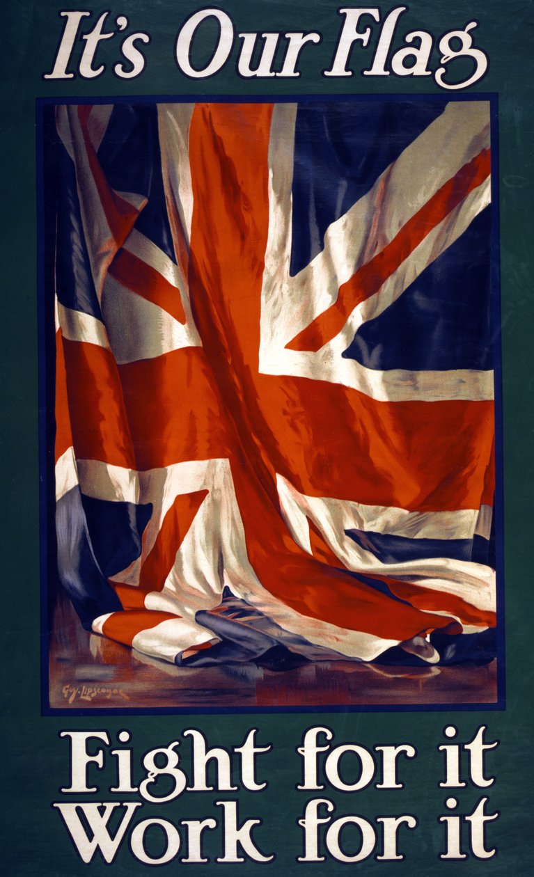 Det er flagget vårt, Fight for it, Work for it, pub. 1915 av Guy Lipscombe