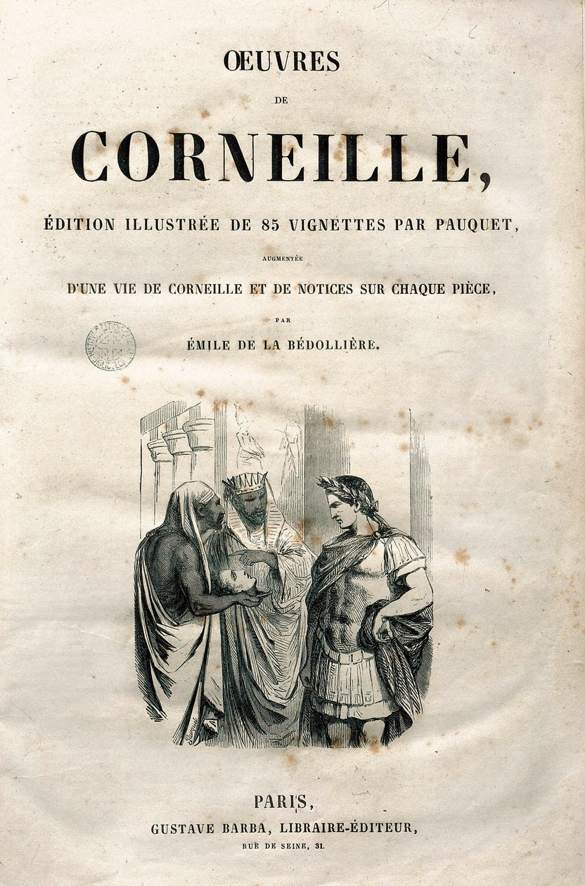 Frontispice av verkene til Pierre Corneille (1606-1684), utgave av 1864 (gravering) av Hippolyte Louis Pauquet