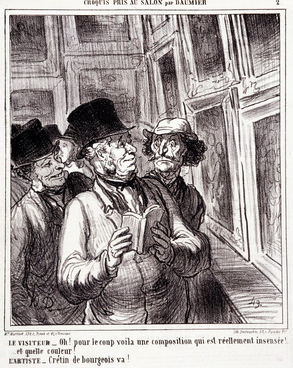 Tegneserie om kunstelskere. Serie "" Skisse tatt på salongen av Daumier "": "" Besøkende: Oh! for kuppet her er en virkelig meningsløs komposisjon (...). Artist: Bourgeois cretin, gå! "" Gravering av Honore DAUMIER (1808-1879). Utdrag fra avisen "" L av Honoré Daumier
