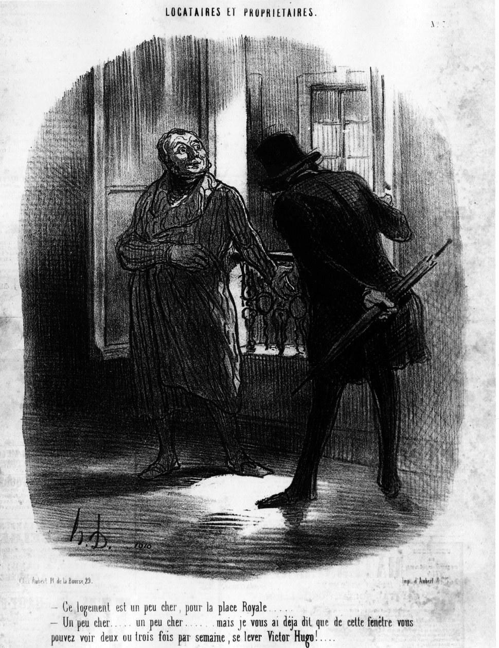 -overnatting er litt dyrt, for Place Royale (Place des Vosges)... Litt dyrt... litt dyrt... men jeg har allerede fortalt deg at fra dette vinduet kan du se to eller tre ganger i uken, få opp Victor Hugo!... , hentet fra “” Tenants et Prop av Honoré Daumier