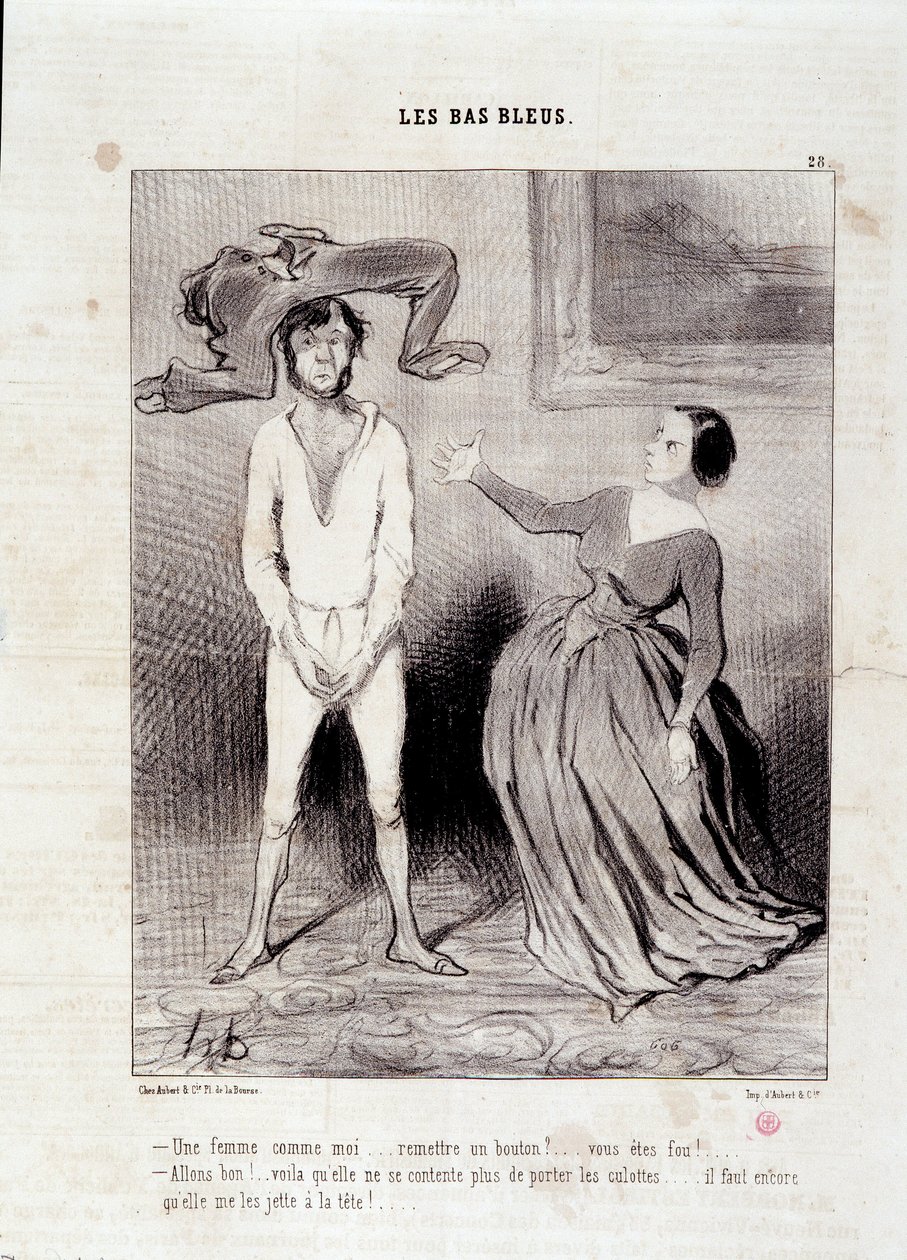 Utdrag fra avisen “” Le Charivari””” Serien “” Les Bas Bleus”” En kvinne som meg... gi fra seg en knapp? ... du er gal! ... 23. mai av Honoré Daumier