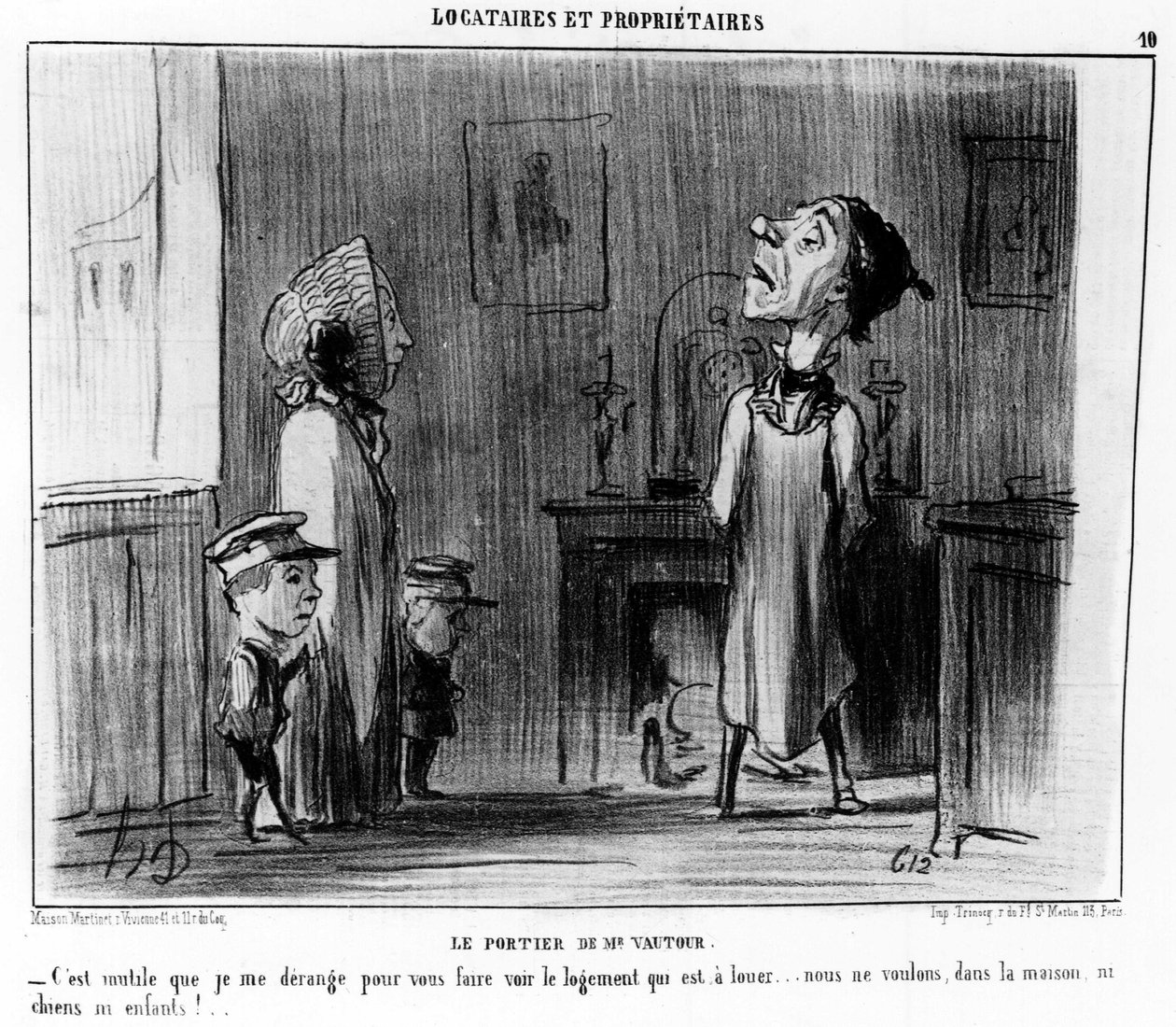 Mr. Vultures dørvakt. Jeg trenger ikke plage deg for å se boligen som er til leie... vi vil ikke ha hunder eller barn i huset!... , hentet fra “” Tenants et Owners”, tegneserie av Honore Daumier ( 1808-1879). “Charivari” av Honoré Daumier