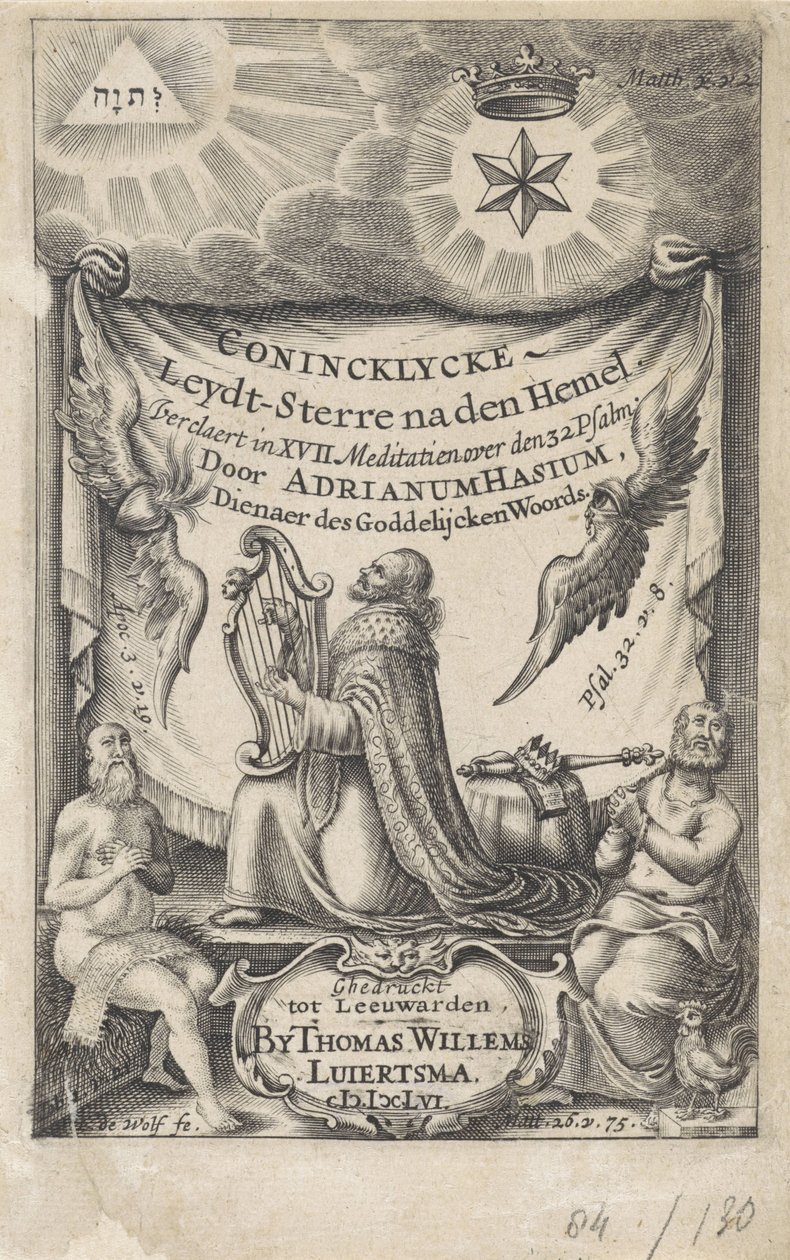 Kong David som salmesanger Tittelside for: Hasius, Adrianus. Conincklycke leydt star after heaven (...), 1656 av I. de Wolf