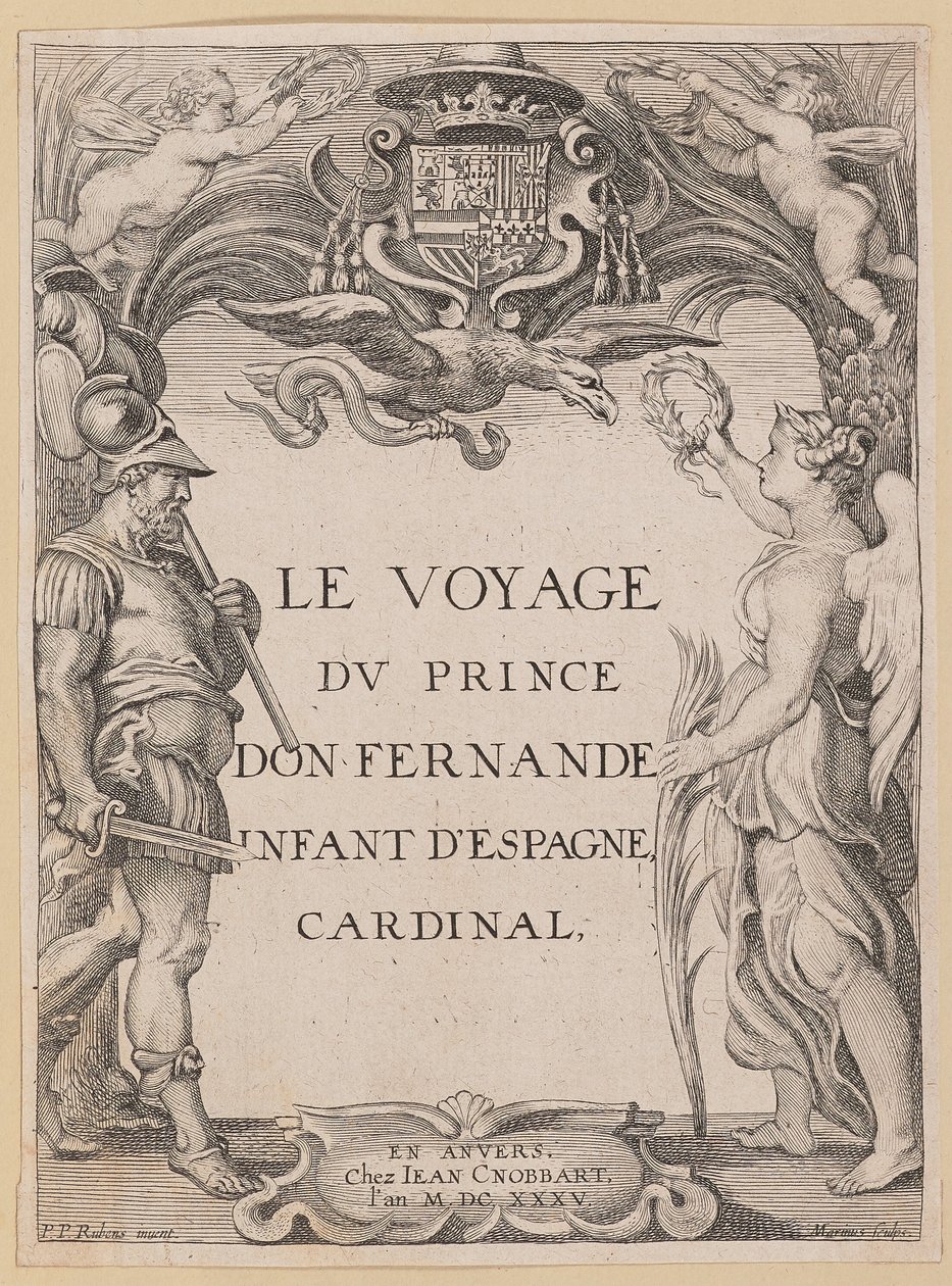 Tittelside for Le Voyage Dv Prince Don Fernande Spedbarn av Spania, kardinal av Ignatius Cornelis Marinus after Sir Peter Paul Rubens