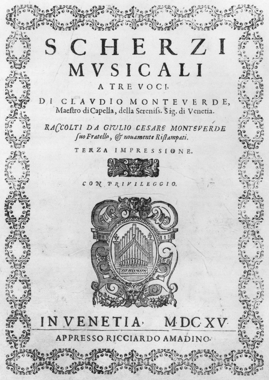 Tittelsiden til Scherzi Musicali av Claudio Monteverdi (1567-1643) 1615 av Italian School