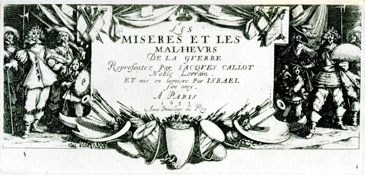 Frontispice, plate 1 fra 'The Miseries and Misfortunes of War', gravert av Israel Henriet (ca. 1590-1661) 1633 av Jacques Callot