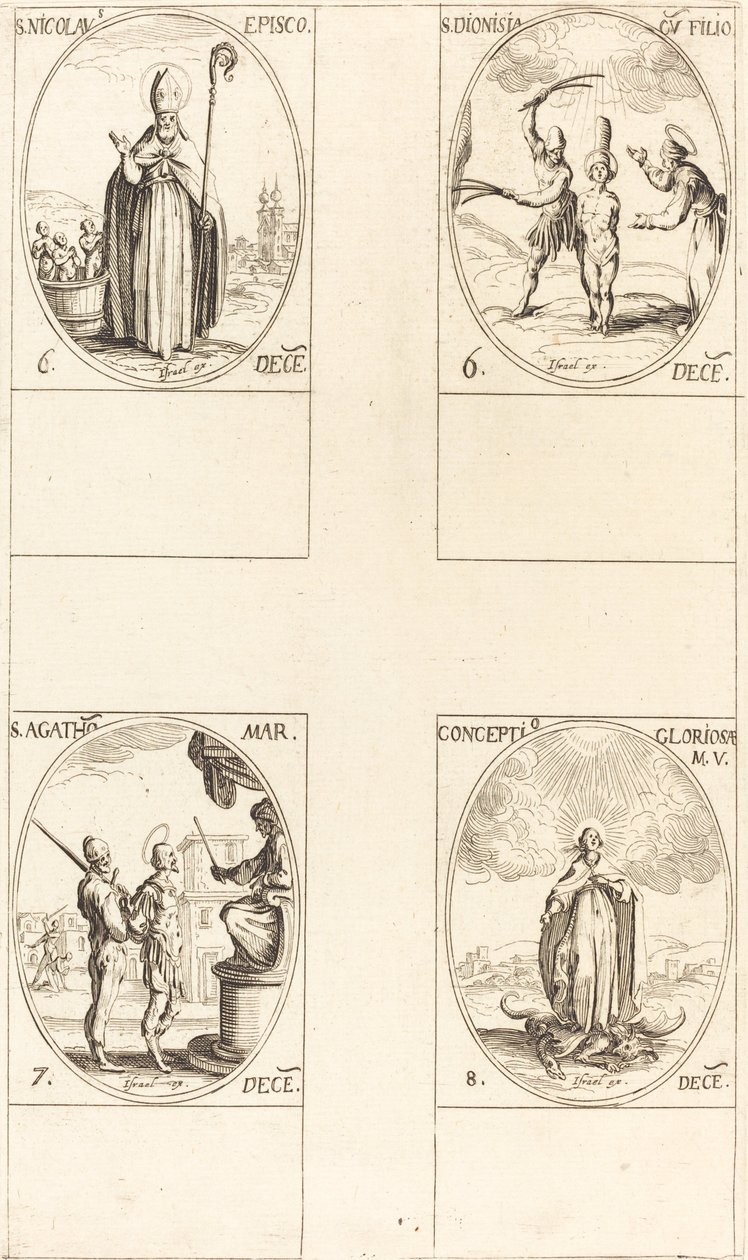 St. Nicholas; St. Dionisia og sønn; St. Agatha; Unnfangelse av jomfruen av Jacques Callot